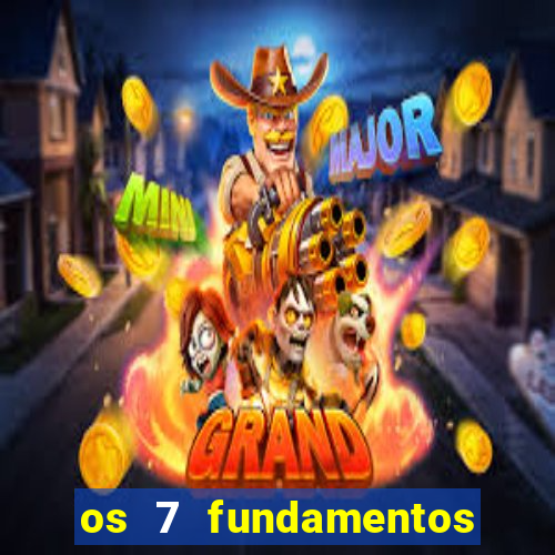 os 7 fundamentos da umbanda